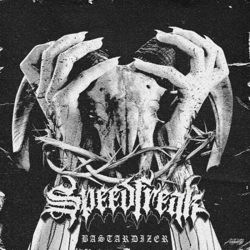 Speedfreak (MEX) : Bastardizer